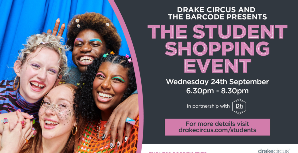 Poster for “The Student Shopping Event” by Drake Circus & The Barcode, happening Wednesday 24th September, 6:30–8:30 PM, in partnership with Dh